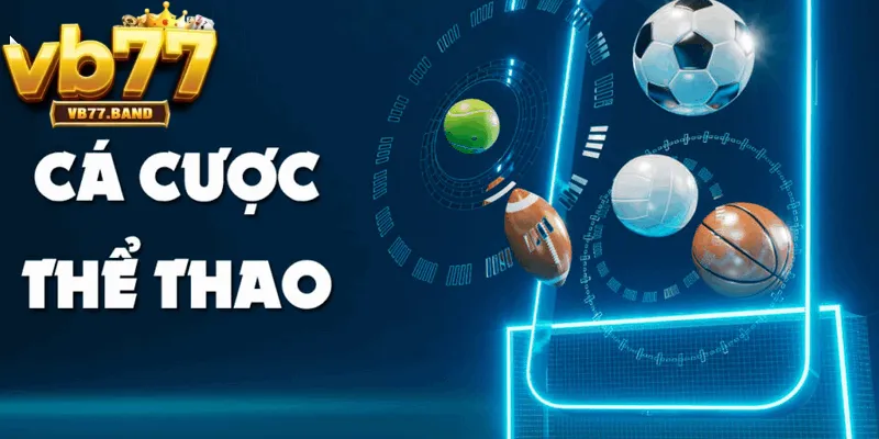 VB77 33 Cá cược thể thao hấp dẫn tại nhà cái VB77