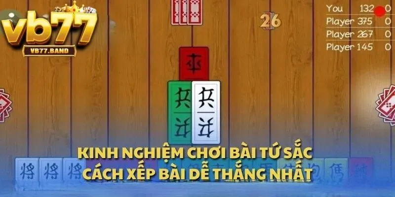 Cách Chơi Bài Tứ Sắc VB77 - Hướng Dẫn Chi Tiết Từ A Đến Z 4 Kinh nghiệm chơi bài tứ sắc VB77 hiệu quả